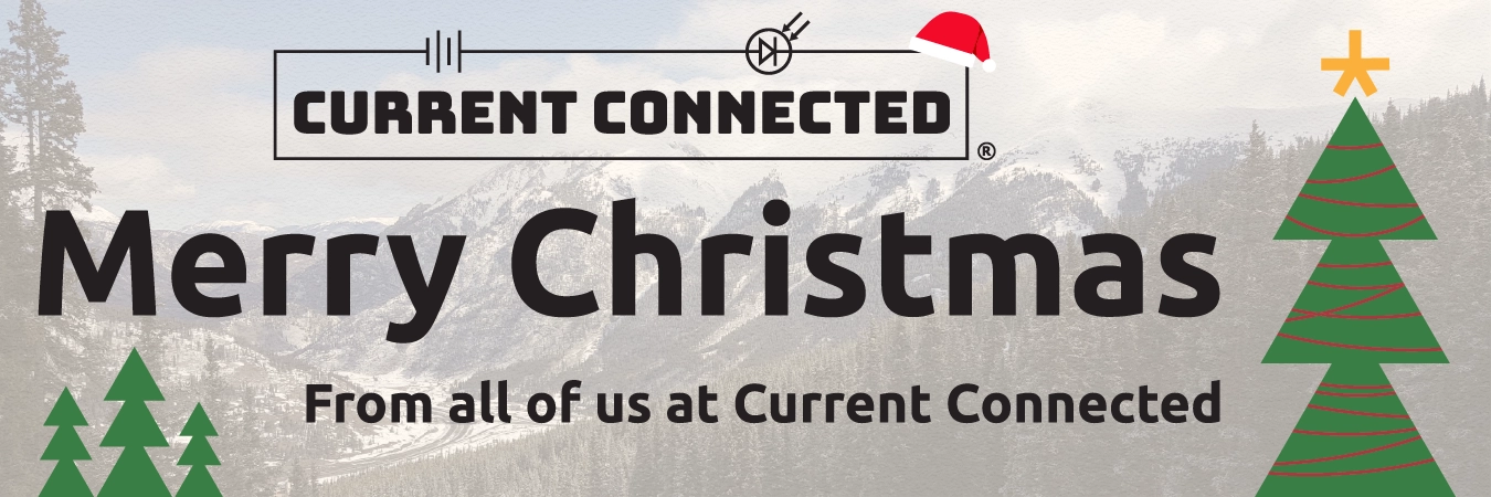 High quality photo of Banner saying "Merry Christmas. From all of us at Current Connected" prominently featuring Christmas imagery sourced by Current Connected. Created by Current Connected for the home page.