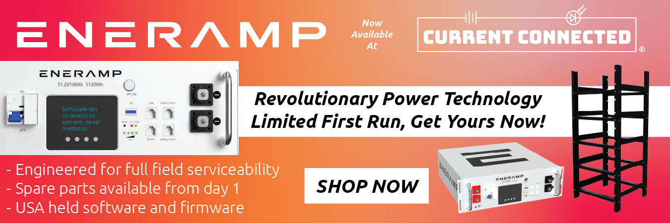 High quality photo of Banner saying "ENERAMP Secure Power Starts Here. Shop Now!" prominently featuring the Eneramp Battery and Battery rack, imagery sourced by Current Connected. Created by Current Connected for promotional materials.
